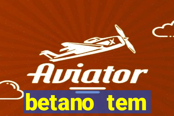 betano tem pagamento antecipado